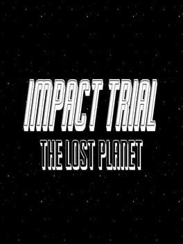 Impact Trial: The Lost Planet Cover
