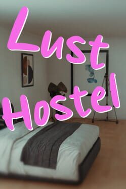 Lust Hostel Cover