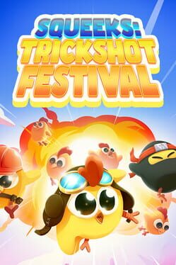 Squeeks: Trickshot Festival Cover