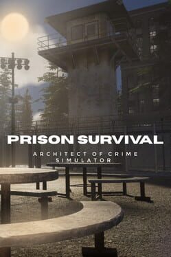 Prison Survival: Architect of Crime Simulator Cover