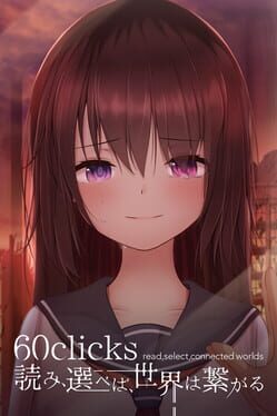 60 Clicks: Read, Select, Connected Worlds Cover