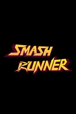 Smash Runner Cover