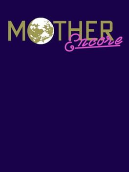 Mother: Encore Cover