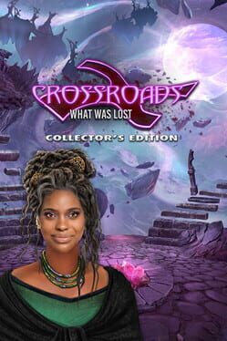 Crossroads: What Was Lost - Collector's Edition Cover