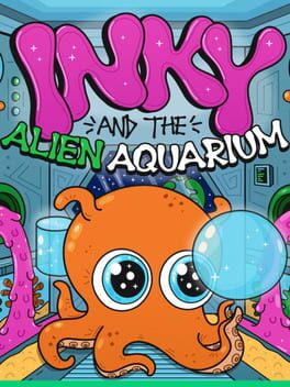 Inky and the Alien Aquarium Cover