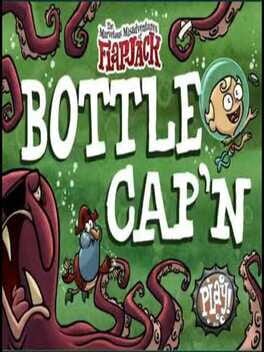 The Marvelous Misadventures of Flapjack: Bottle Cap'n Cover