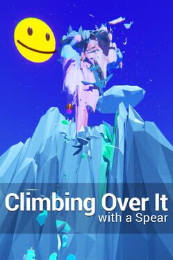 Climbing Over It with a Spear Cover