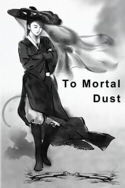 To Mortal Dust Cover