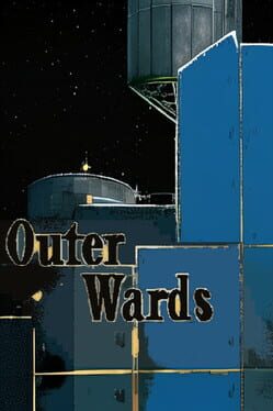 Outer Wards: Proving Grounds Cover