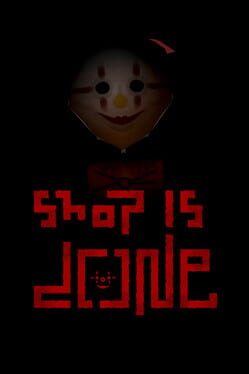 Shop Is Done Cover
