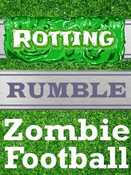 Rotting Rumble: Zombie Football Cover