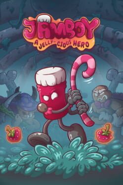 Jamboy: A Jelly-cious Hero Cover