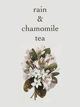 Rain & Chamomile Tea Cover