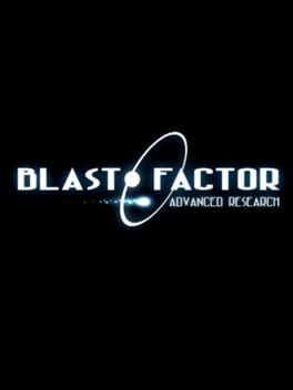 Blast Factor: Advanced Research Cover