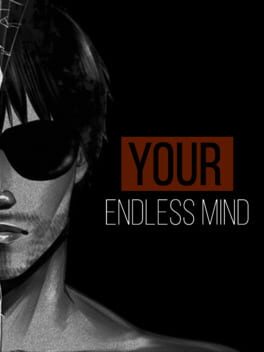 Your, Endless Mind. Glava I: My Cover