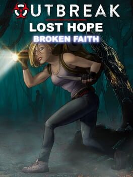 Outbreak: Lost Hope - Broken Faith Cover
