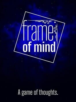 Frame of Mind: A game of Thoughts Cover