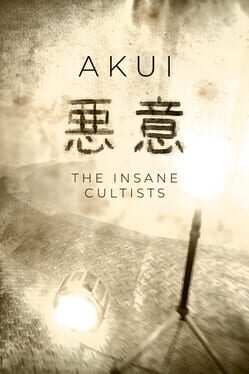 Akui: The Insane Cultists Cover
