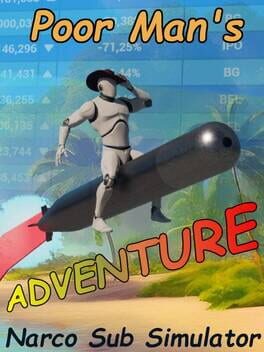 Poor Man's Adventure: Narco Sub Simulator Cover