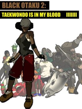 Black Otaku 2: Taekwondo is in my Blood Cover