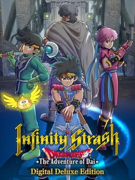 Infinity Strash: Dragon Quest - The Adventure of Dai: Digital Deluxe Edition Cover