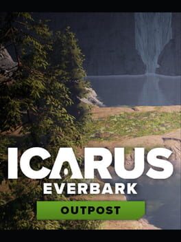 Icarus: Everbark Outpost