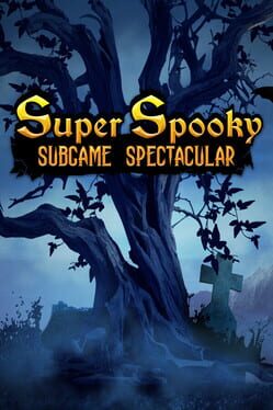 Super Spooky Subgame Spectacular Cover