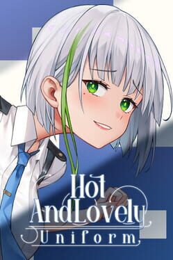 Hot And Lovely: Uniform Cover