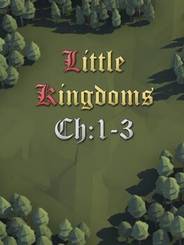 Little Kingdoms: Chapters 1-3 Cover
