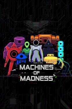 Machines of Madness Cover