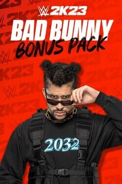 WWE 2K23: Bad Bunny Bonus Pack Cover