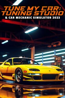 Tune My Car: Tuning Studio & Car Mechanic Simulator 2023 Cover