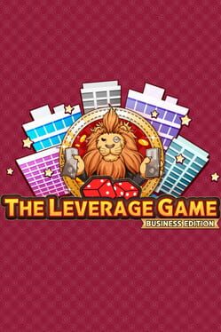 The Leverage Game: Business Edition Cover