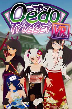 Oedo Trigger VR!! Cover