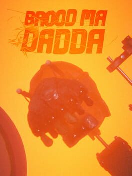 Brood Ma: Dadda Cover