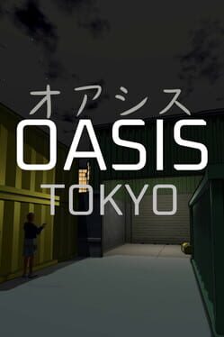 Oasis: Tokyo Cover