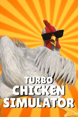 Turbo Chicken Simulator Cover