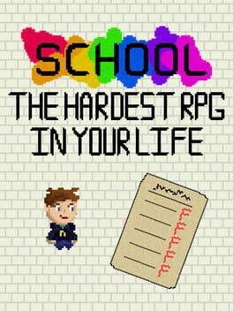 School: The Hardest RPG in Your Life Cover