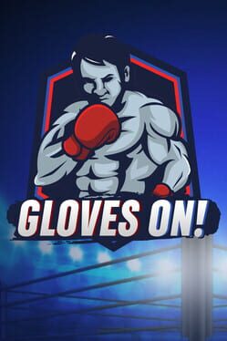 Gloves On! Cover