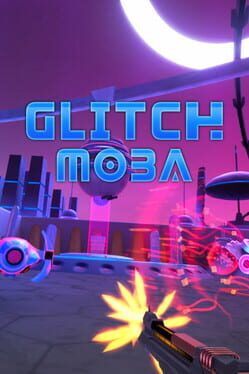 Glitch Moba Cover