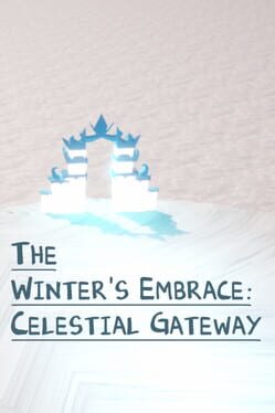 The Winter's Embrace: Celestial Gateway Cover