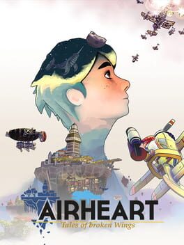 Airheart: Tales of Broken Wings Cover