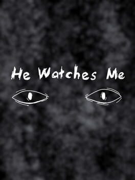 He Watches Me Cover
