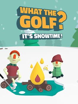 What the Golf? It's Snowtime Cover