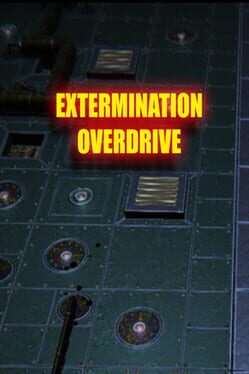Extermination Overdrive Cover