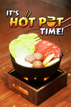 It's Hot Pot Time! Cover