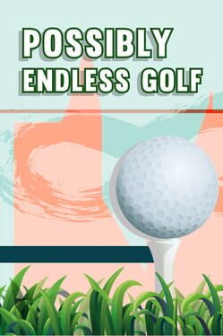 Possibly Endless Golf Cover