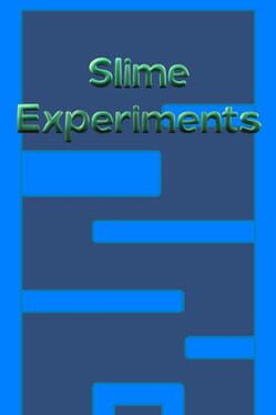 Slime Experiments Cover