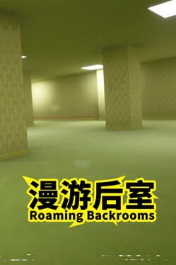 Roaming Backrooms Cover