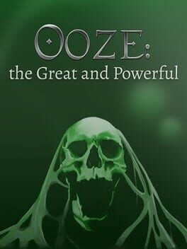 Ooze: The Great and Powerful Cover